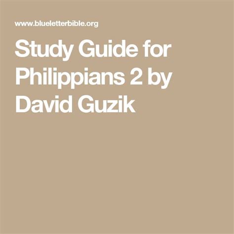 Study Guide for Philippians 3 by David Guzik .